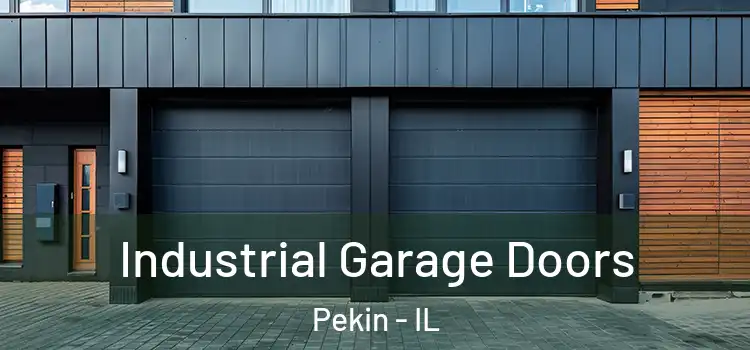  Industrial Garage Doors Pekin - IL