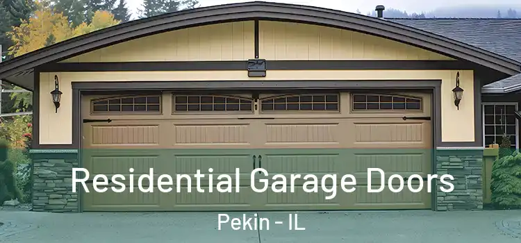  Residential Garage Doors Pekin - IL